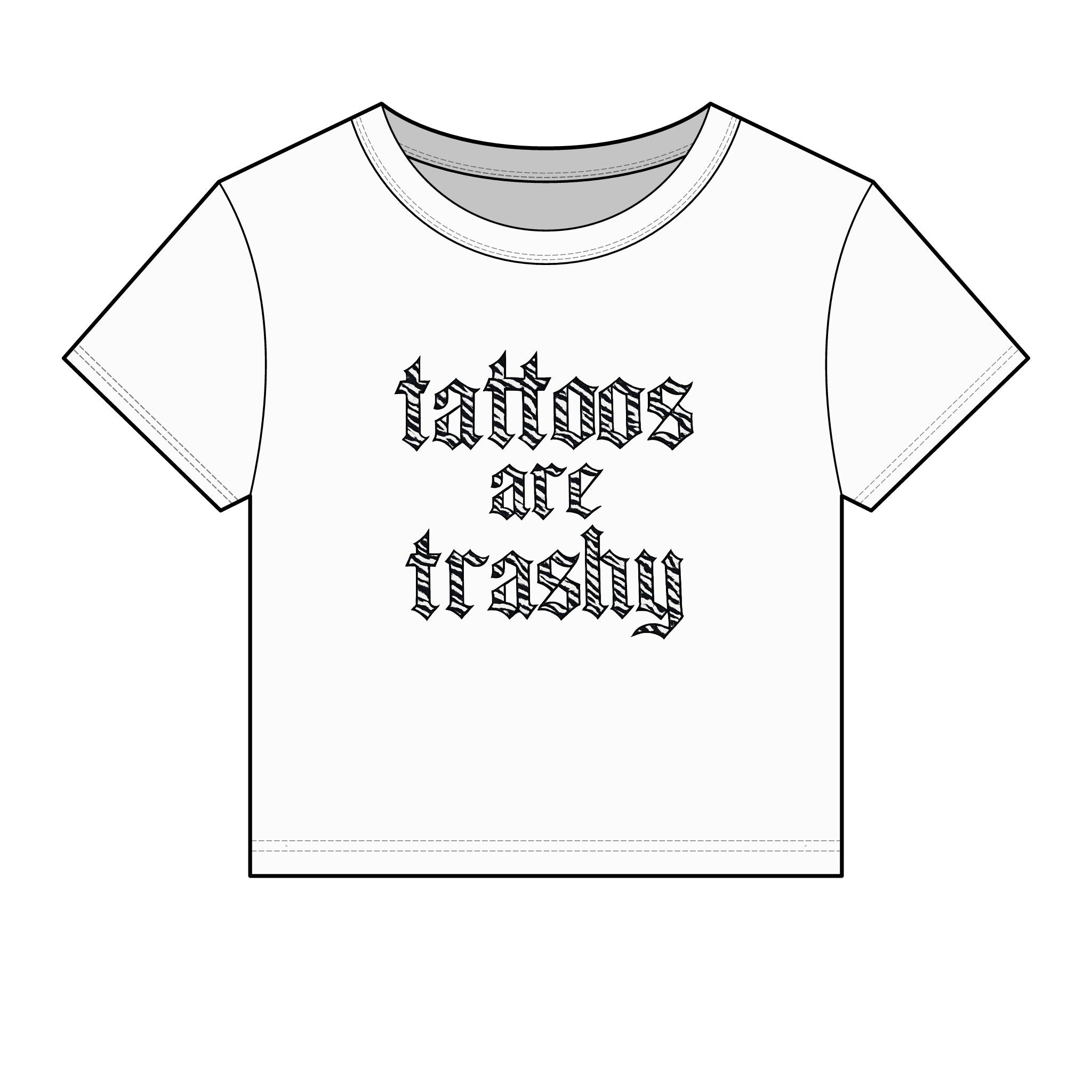 "Tattoos Are Trashy" Baby Tee