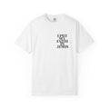 "I Put My Faith in Jesus" Christian Tee