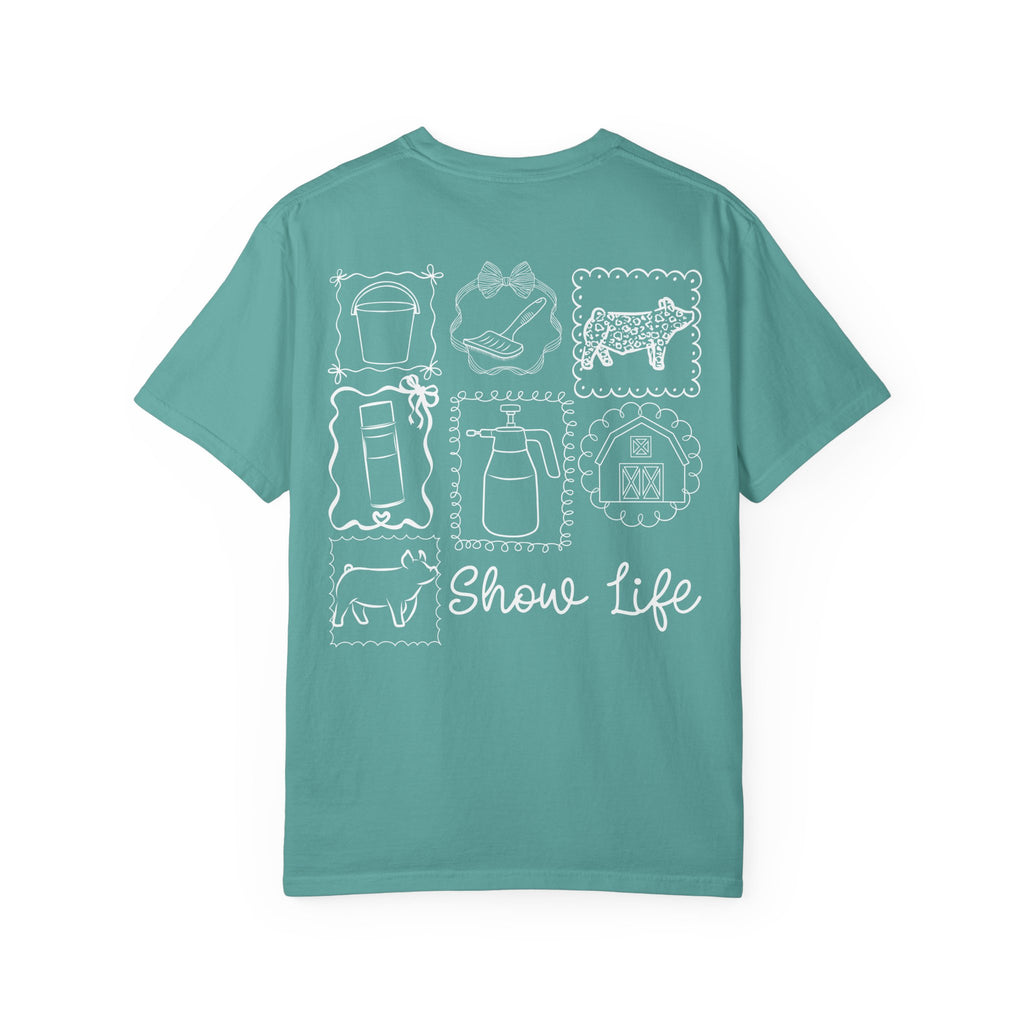 Show Life T-Shirt