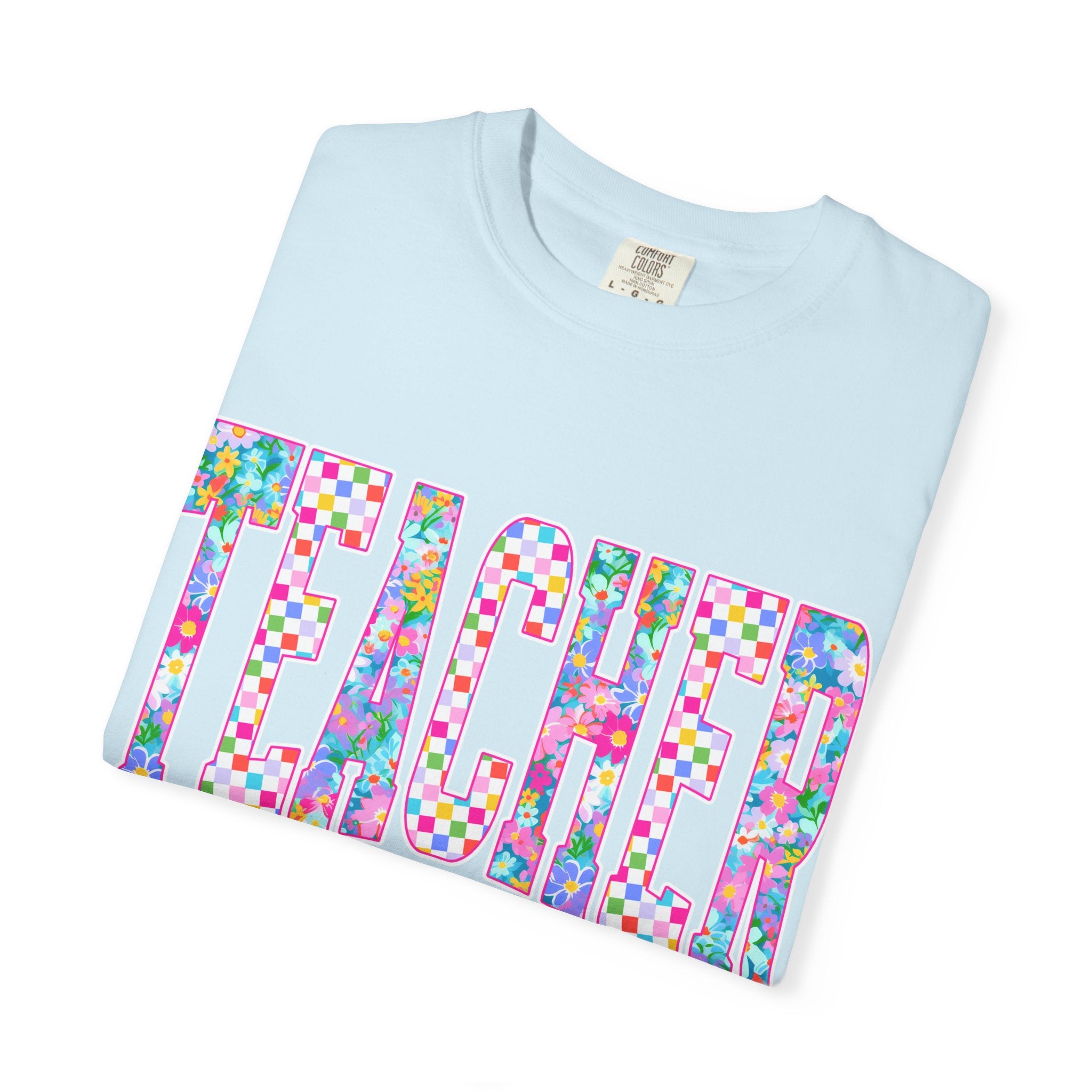 Teacher Floral Comfort Colors T-Shirt