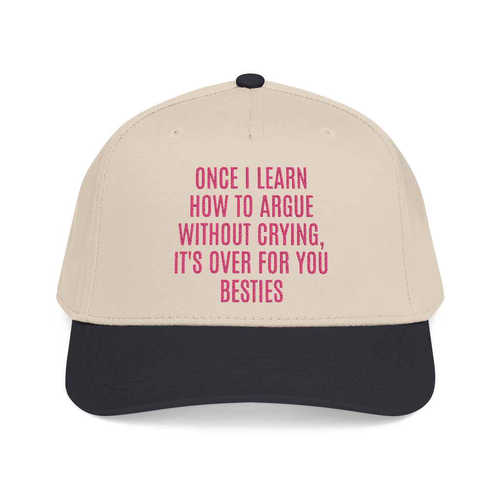 "Argue without Crying" Embroidered Trucker Hat