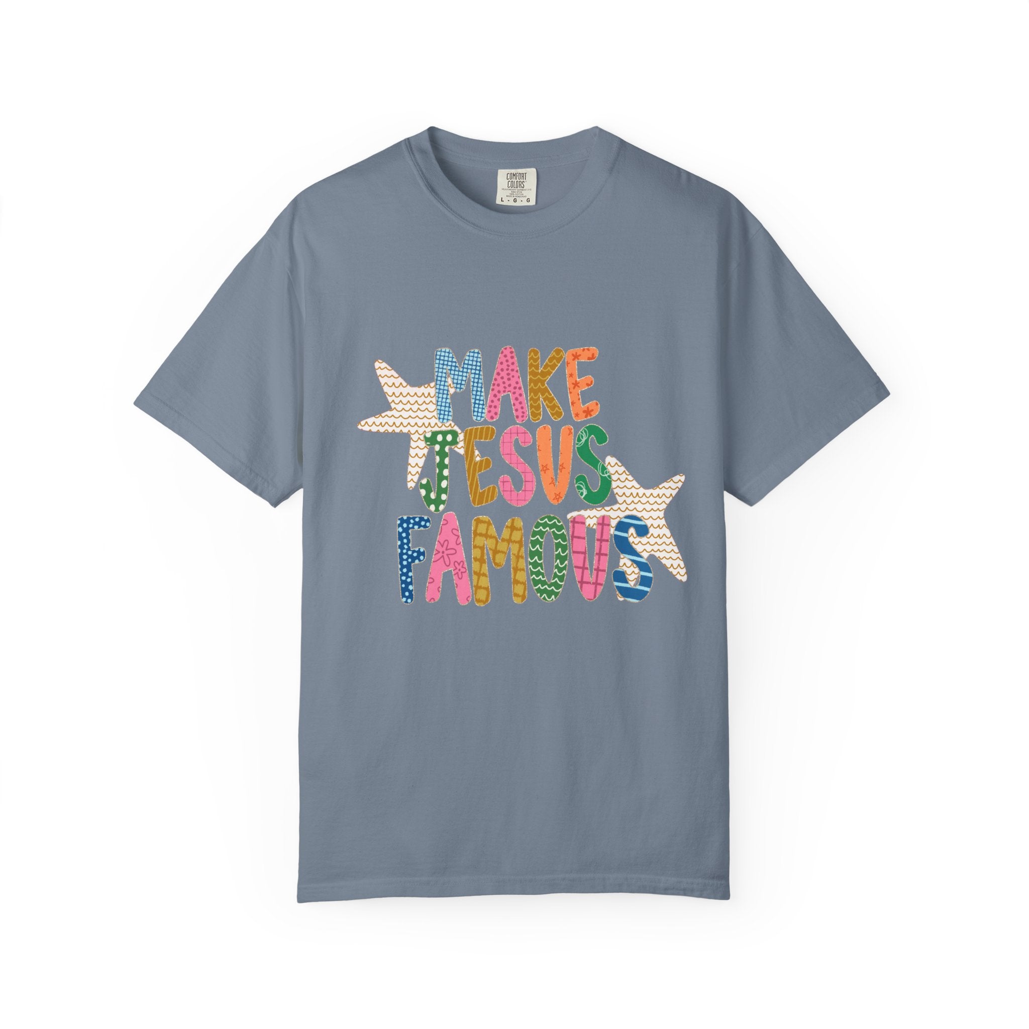 "Make Jesus Famous" T-Shirt