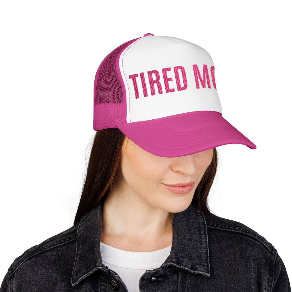 "Tired Mom" Trucker Hat