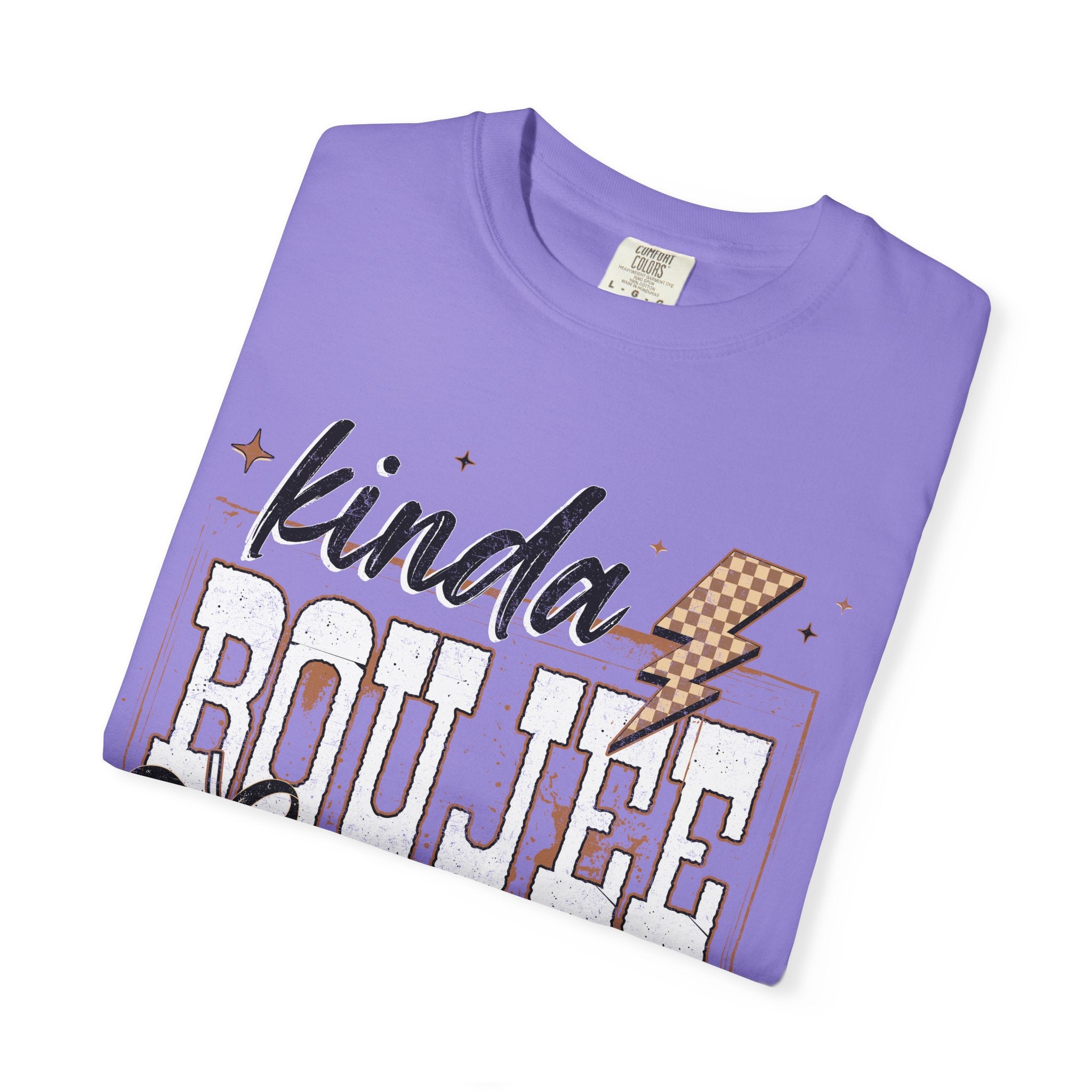 Kinda Boujee Kinda Broke Graphic T-Shirt